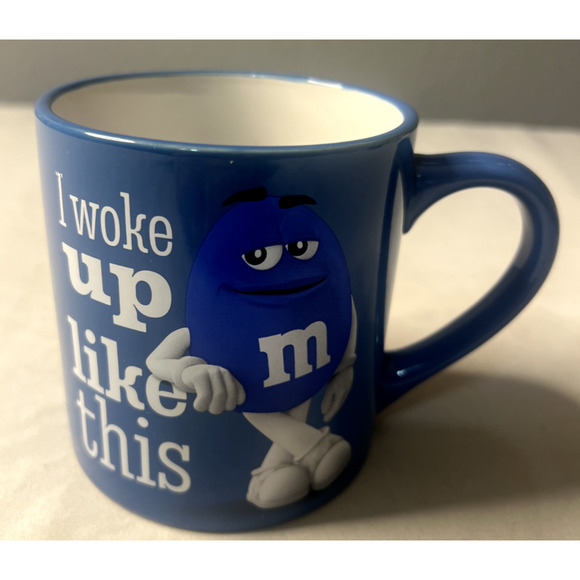 M&M's World Blue Character "I Woke Up Like This" Coffee Tea Mug 2023 Mars Candy - Picture 1 of 7